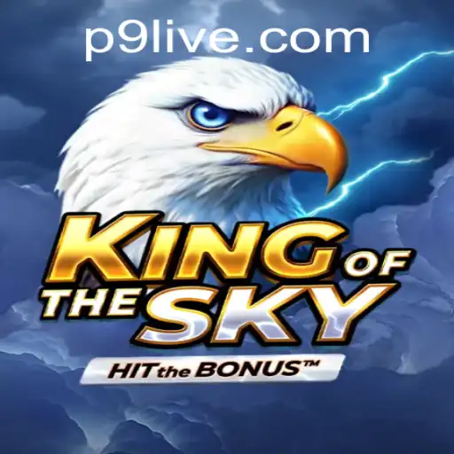 Exploring the Thrilling World of KingOfTheSky With P9 PH Login