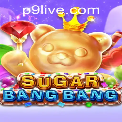 Explore the Exciting World of SUGARBANGBANG: A Unique Gaming Experience with p9 PH Login